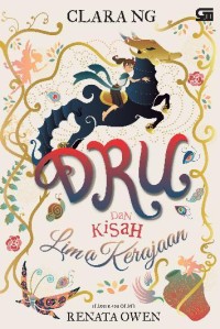 Dru Dan Kisah Lima Kerajaan