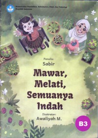 Mawar Melati Semuanya Indah