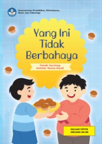 Yang Ini Tidak Berbahaya